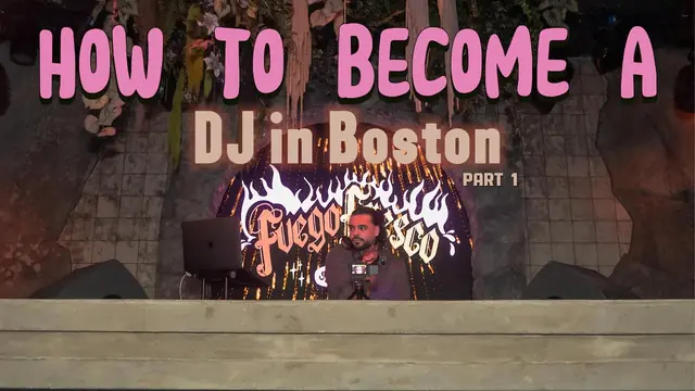 How to Become a DJ in Boston Pt. 1 by DJ Ajay Ramos