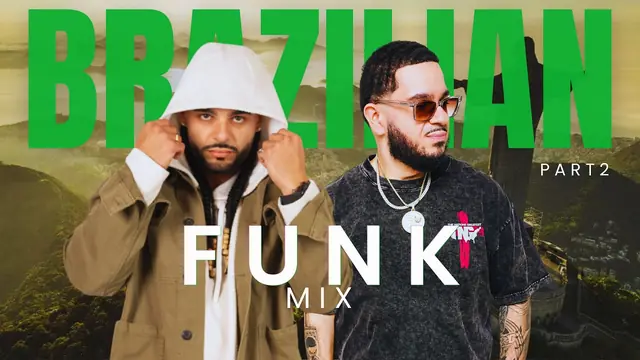 Brazilian Funk Playlist Pt. 2 by DJ Ajay Ramos